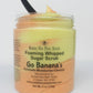 Foaming Whipped Sugar Scrub * GO banana’s